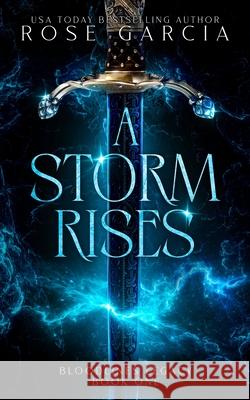 A Storm Rises Rose Garcia 9781737326748 Rose Garcia Books - książka