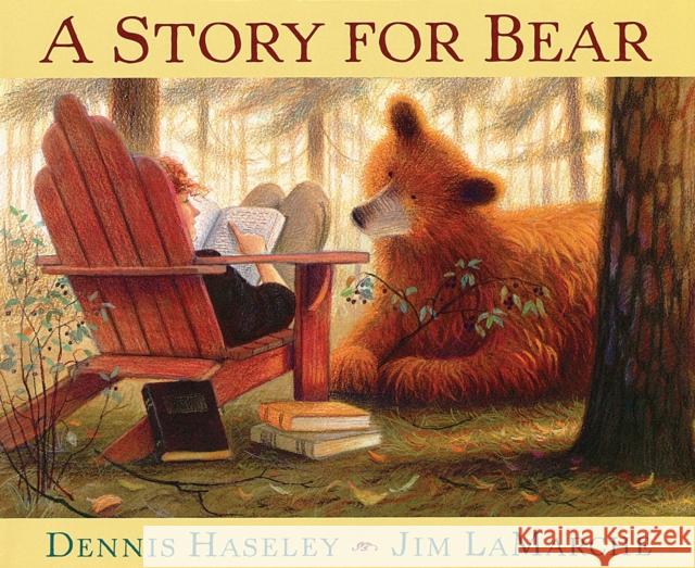 A Story for Bear Dennis Haseley Jim LaMarche 9781328740489 Houghton Mifflin - książka