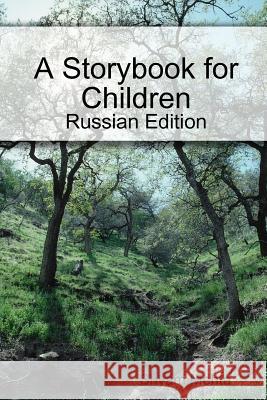 A Storybook for Children: Russian Edition Shyam Mehta 9781291778786 Lulu.com - książka