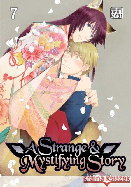 A Strange & Mystifying Story, Vol. 7 Tsuta Suzuki 9781421596013 Viz Media, Subs. of Shogakukan Inc - książka