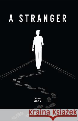 A Stranger Adam Ziad   9781088096758 IngramSpark - książka