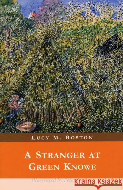 A Stranger at Green Knowe L. M. Boston, Peter Boston 9780952323341 Oldknow Books - książka