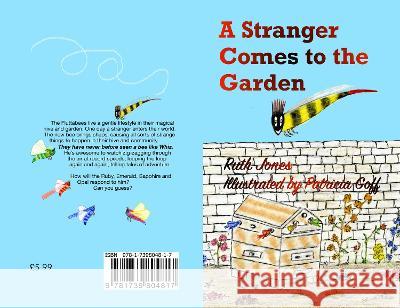 A Stranger Comes to the Garden Ruth Jones   9781739804817 R A Jones - książka