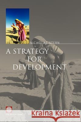 A Strategy for Development Nicholas Stern N. H. Stern 9780821349809 World Bank Publications - książka