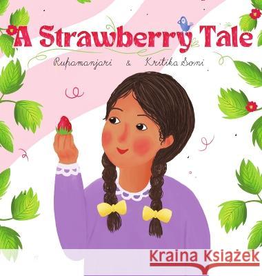 A Strawberry Tale Rupamanjari Majumder   9783347753839 Inkpot Press - książka