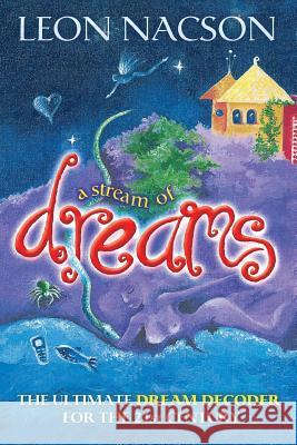 A Stream of Dreams Leon Nacson 9781401901509 Hay House - książka