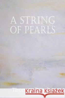 A String of Pearls Thomas Brooks 9781612038391 Bottom of the Hill Publishing - książka