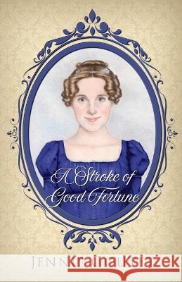 A Stroke of Good Fortune Jennie Goutet   9782494930070 Millefeuille Press - książka