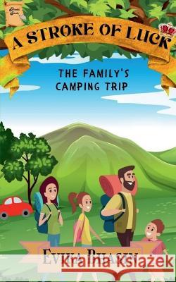 A Stroke Of Luck Evika Bhasin 9798888152751 Notion Press - książka