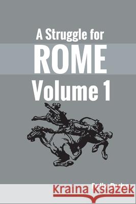 A Struggle for Rome v 1 Felix Dahn 9789354785252 Zinc Read - książka