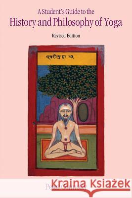 A Student's Guide to the History and Philosophy of Yoga Peter Connolly 9781845532246 Equinox Publishing (Indonesia) - książka