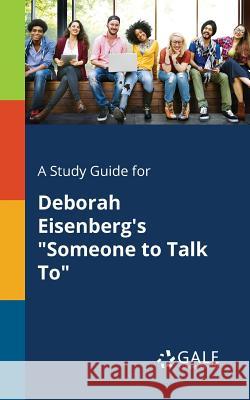 A Study Guide for Deborah Eisenberg's 