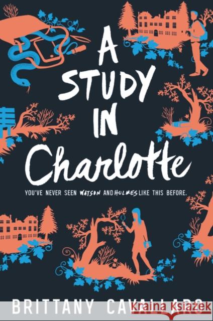 A Study in Charlotte Cavallaro, Brittany 9780062398918 HarperCollins - książka