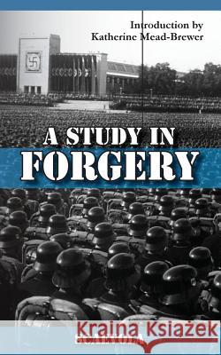 A Study in Forgery Scaevola                                 Katherine Mead-Brewer 9781935907497 Westphalia Press - książka