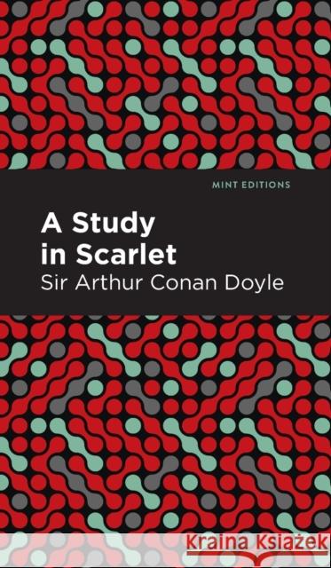 A Study in Scarlet Doyle, Arthur Conan, Sir 9781513220536 Mint Ed - książka