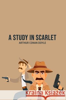 A Study in Scarlet Arthur Conan Doyle 9781800605923 Mary Publishing Company - książka