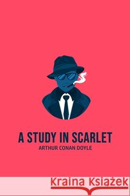 A Study in Scarlet Arthur Conan Doyle 9781800605985 USA Public Domain Books - książka