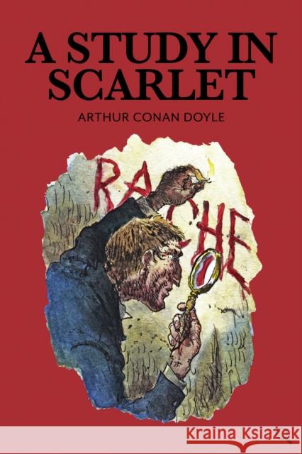 A Study in Scarlet Arthur Conan Doyle Felix Bennett Tony Evans 9781912464272 Baker Street Press - książka