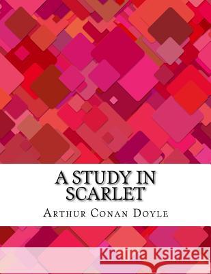 A Study in Scarlet Arthur Conan Doyle 9781977561237 Createspace Independent Publishing Platform - książka