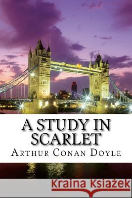A Study in Scarlet Arthur Conan Doyle 9781987495881 Createspace Independent Publishing Platform - książka