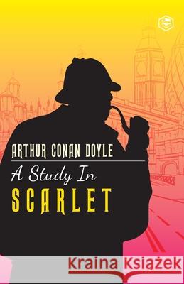A Study In Scarlet Arthur Conan Doyle 9789390575923 Sanage Publishing House - książka