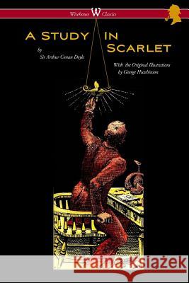 A Study in Scarlet (Wisehouse Classics Edition - with original illustrations by George Hutchinson) Doyle, Arthur Conan 9789176372432 Wisehouse Classics - książka