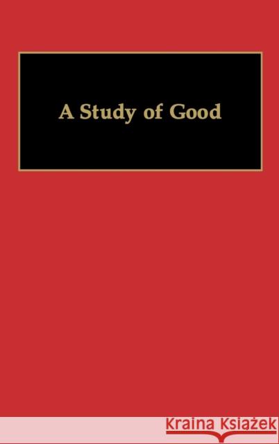 A Study of Good Kitaro Nishida Unknown 9780313265600 Greenwood - książka