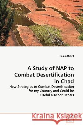 A Study of NAP to Combat Desertification in Chad Djibril, Hakim 9783639121018 VDM Verlag - książka