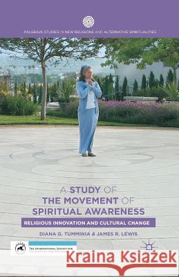 A Study of the Movement of Spiritual Awareness: Religious Innovation and Cultural Change Tumminia, D. 9781349476879 Palgrave MacMillan - książka