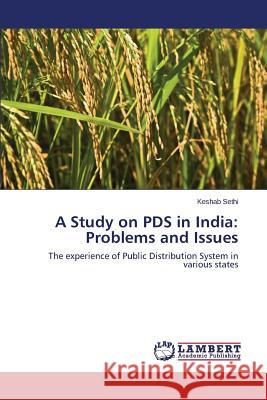 A Study on PDS in India: Problems and Issues Sethi Keshab 9783659481611 LAP Lambert Academic Publishing - książka