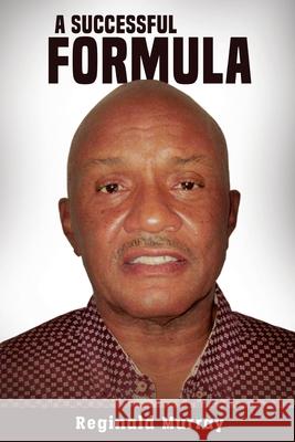 A Successful Formula Reginald Murray 9781648265266 Global Summit House - książka