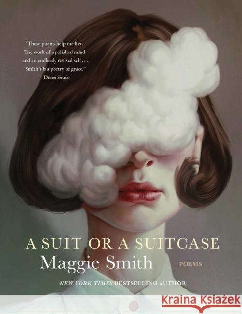 A Suit or a Suitcase: Poems Maggie Smith 9781668090053 Washington Square Press - książka
