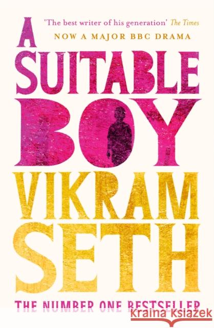 A Suitable Boy: THE CLASSIC BESTSELLER AND MAJOR BBC DRAMA Vikram Seth 9781780227894 Orion Publishing Co - książka