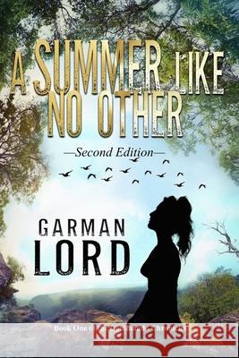 A Summer Like No Other Garman Lord 9781723742248 Independently Published - książka