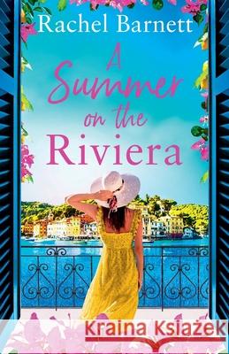 A Summer on the Riviera Rachel Barnett 9781471415296 Bonnier Books Ltd - książka