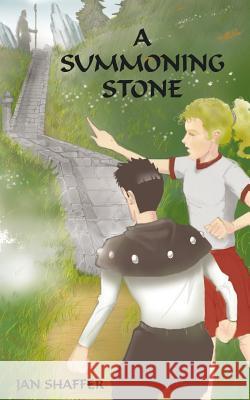 A Summoning Stone Jan Shaffer 9781425940430 Authorhouse - książka
