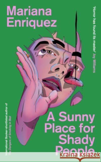 A Sunny Place for Shady People Mariana Enriquez 9781803511238 Granta Publications Ltd - książka