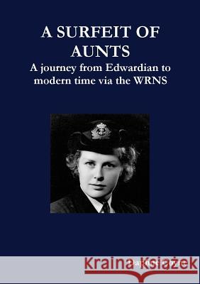 A Surfeit of Aunts Daphne Coyne 9781291506396 Lulu.com - książka