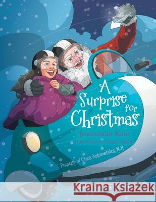 A Surprise for Christmas Jessminder Kaur Daniel Majan 9781543758603 Partridge Publishing Singapore - książka