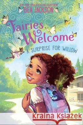 A Surprise for Willow Bea Jackson Bea Jackson 9781665941082 Simon Spotlight - książka
