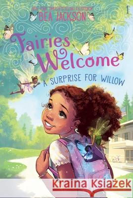 A Surprise for Willow Bea Jackson Bea Jackson 9781665941099 Simon Spotlight - książka