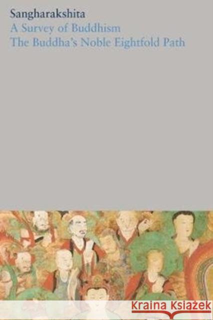 A Survey of Buddhism / The Buddha's Noble Eightfold Path  9781909314924 Windhorse Publications - książka