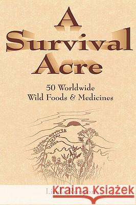 A Survival Acre Linda Runyon 9780918517036  - książka