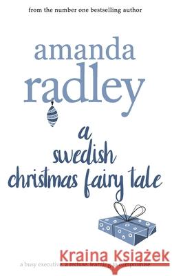 A Swedish Christmas Fairy Tale A E Radley 9781912684168 Heartsome Publishing - książka