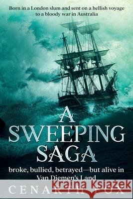 A Sweeping Saga Cenarth Fox 9780949175670 Fox Plays - książka