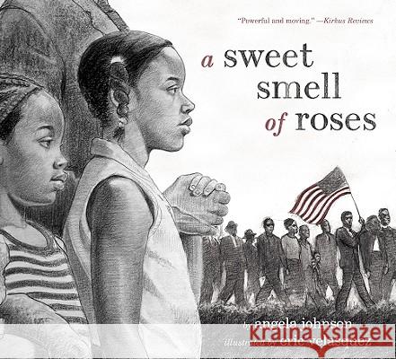 A Sweet Smell of Roses Angela Johnson Eric Velasquez 9781416953616 Aladdin Paperbacks - książka