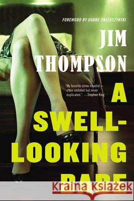 A Swell-Looking Babe Jim Thompson 9780316403924 Mulholland Books - książka