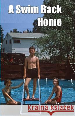A Swim Back Home Denise Sawyer   9781891486166 Romagnoli Publications - książka