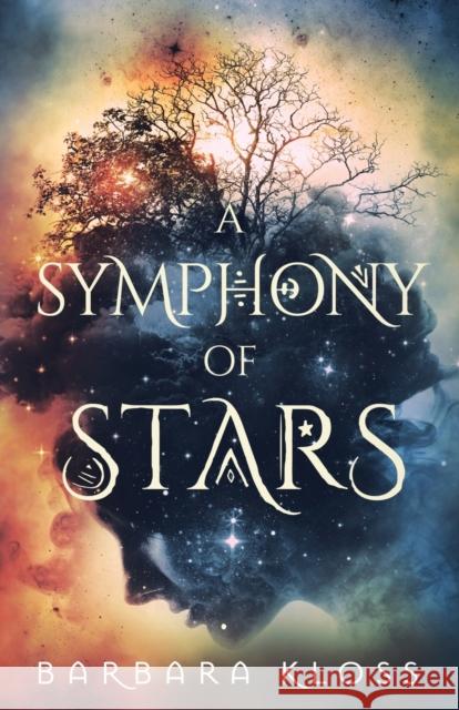 A Symphony of Stars Barbara Kloss 9781734457377 Barbara Kloss - książka