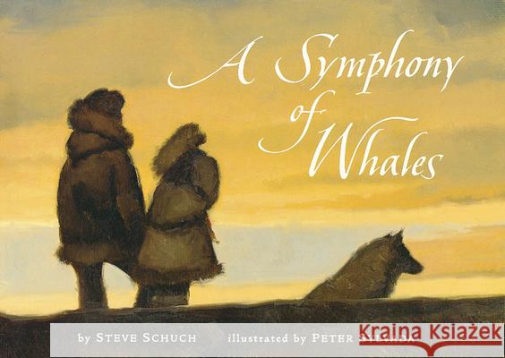 A Symphony of Whales Steve Schuch Peter Sylvada 9780152165482 Voyager Books - książka